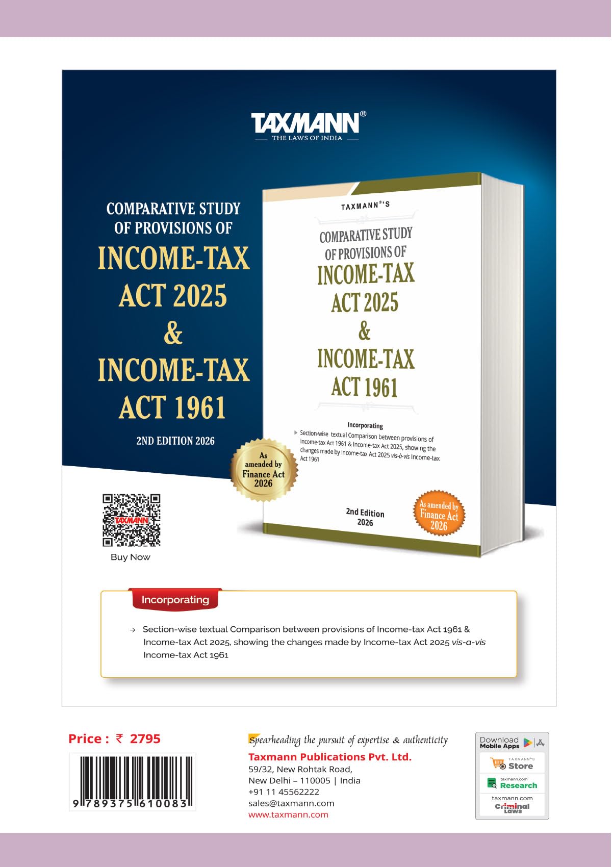 Taxmann's Income-Tax Act 2025 [Finance Act 2026] – Fully Annotated Reference—Incorporating Four-dimension Section-level Annotations | Granular Three-layer 1961–2025 Cross-reference System