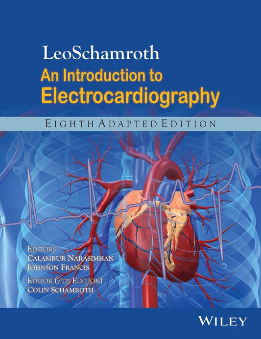 Leoschamroth: An Introduction To Electro Cardiography 