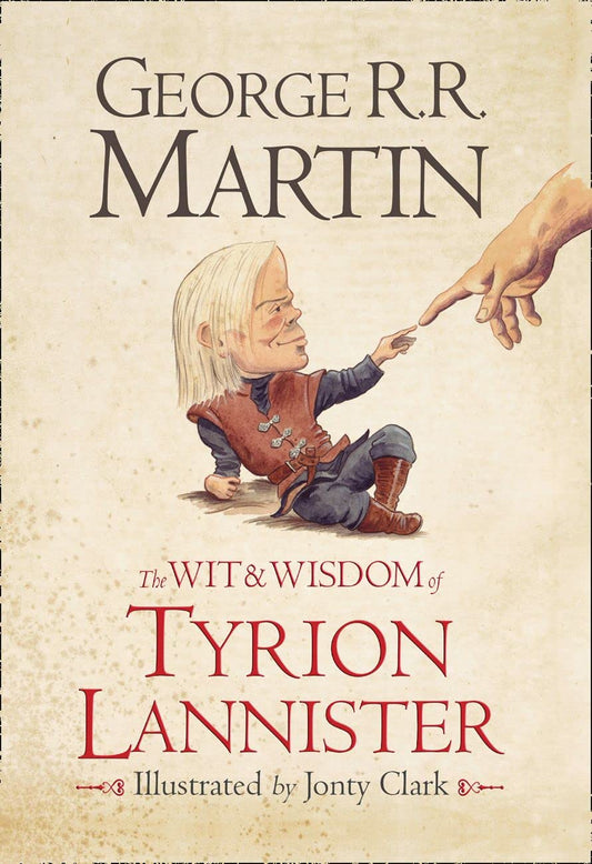 The Wit & Wisdom of Tyrion Lannister by George R.R. Martin book cover