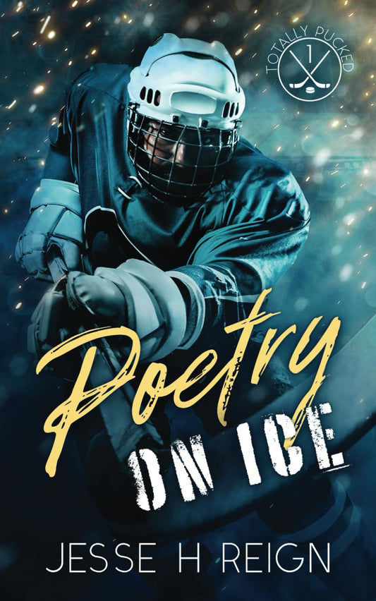 Poetry On Ice (Totally Pucked)