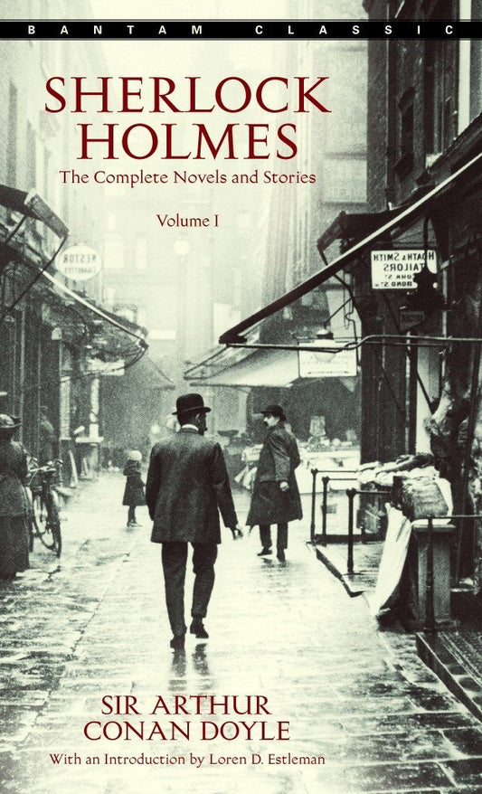 Sherlock Holmes: The Complete Novels and Stories - Vol. 1 by Sir Arthur Conan Doyle (Author) book cover