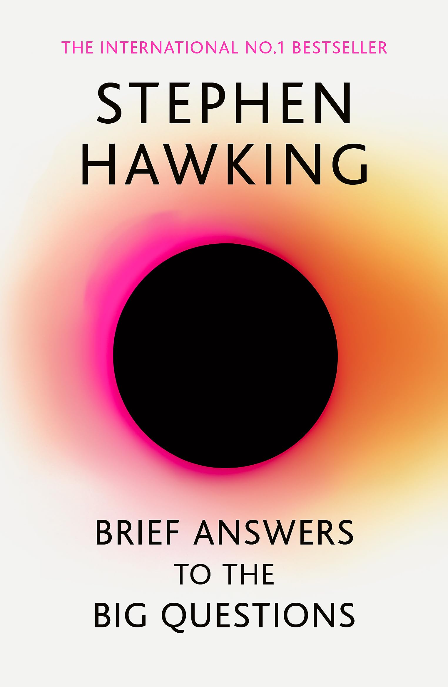 brief-answers-big-questions-stephen-hawking