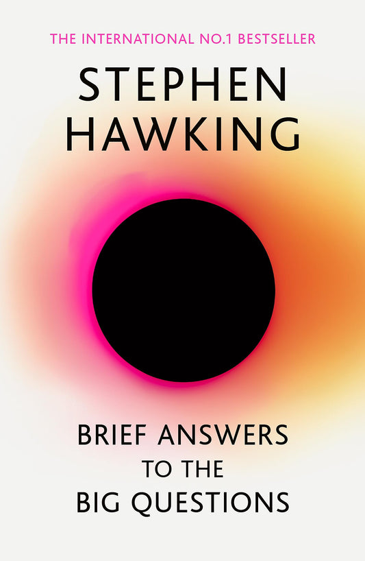brief-answers-big-questions-stephen-hawking