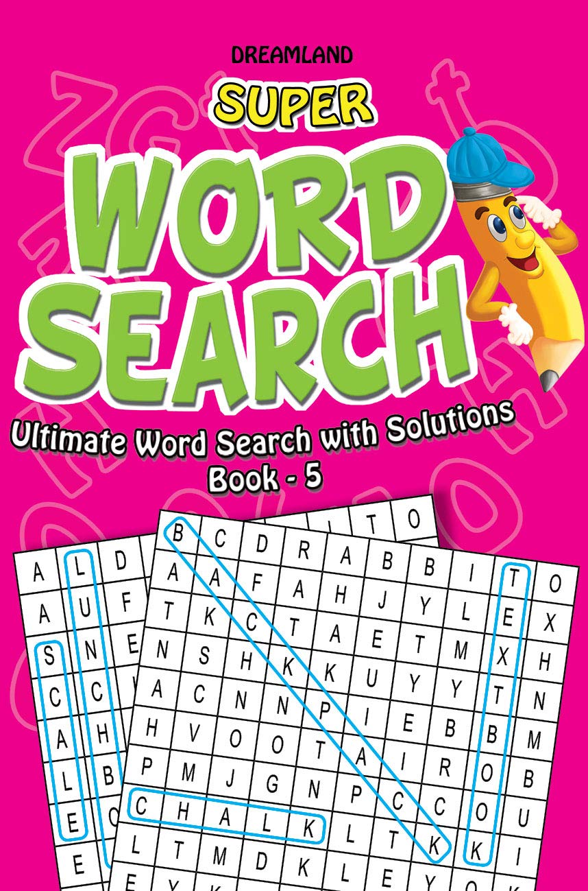 Super Word Search - 5 by Dreamland Publications (Author) book cover