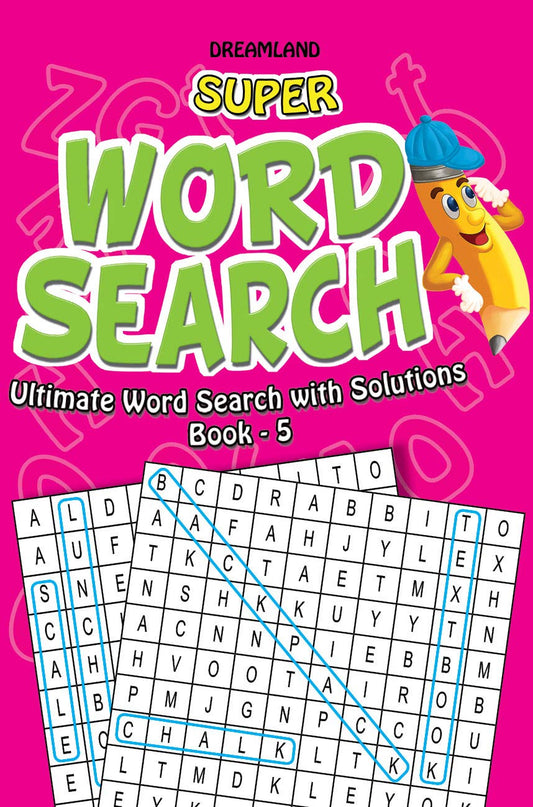 Super Word Search - 5 by Dreamland Publications (Author) book cover