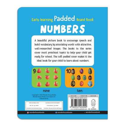 Early Learning Padded Book of Numbers: Board Book for Kids | Learn Counting from 1 to 20 with Bright and Engaging Pictures | Durable Padded Board Book for Babies, Toddlers & Preschoolers | Ages 0–5 Years