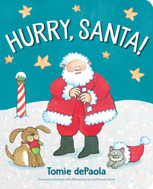 Hurry, Santa ! book cover