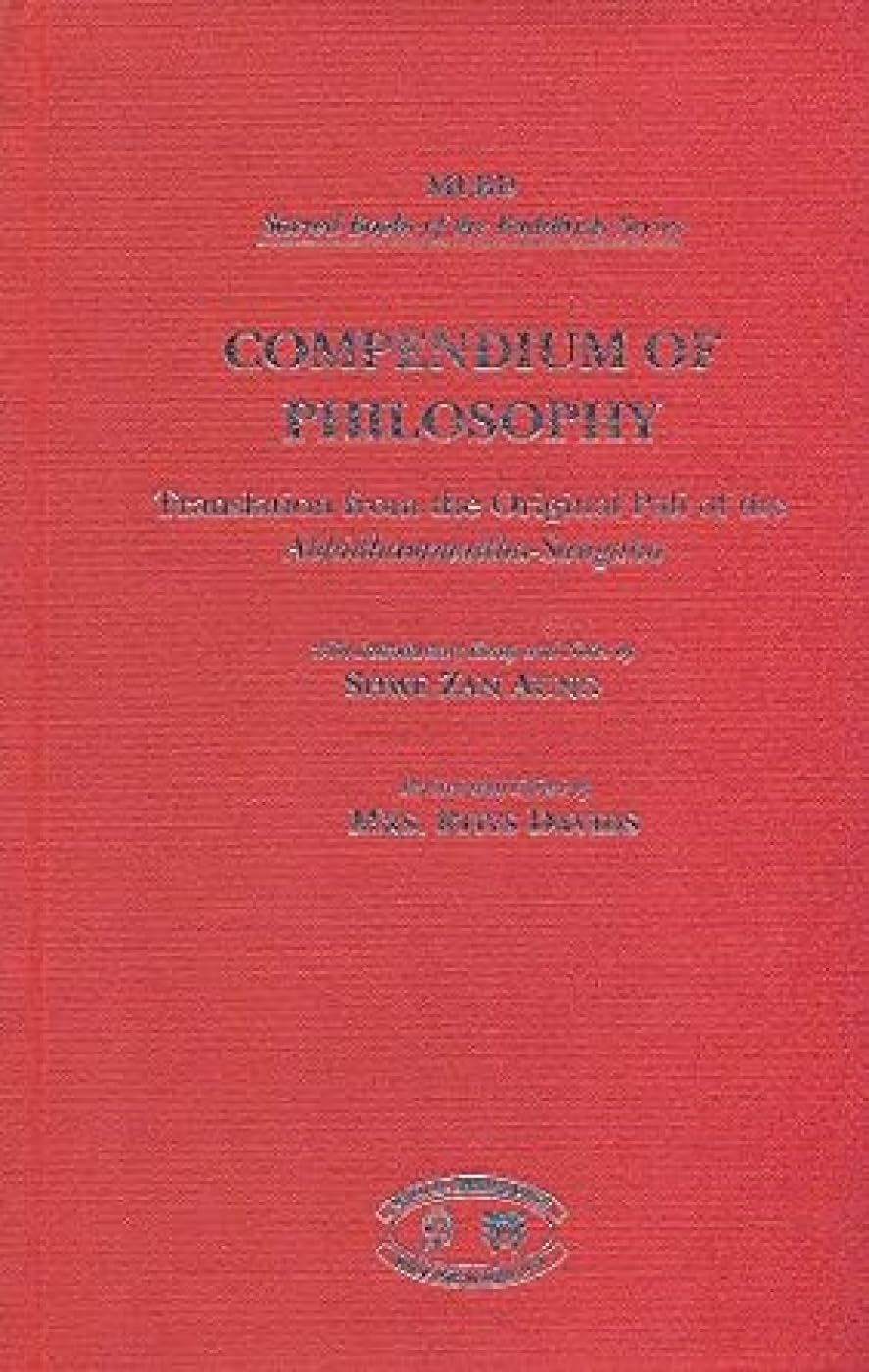 Compendium of Philosophy: Translation from the Original Pali of the Abhidhammattha - Sangaha book cover