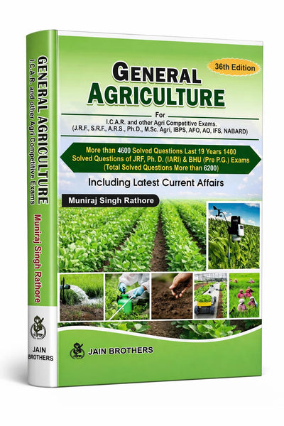 General Agriculture for ICAR & Agri Competitive Exams 2026 (36th Edition) | 6200+ Solved Questions | JRF, SRF, ARS, PhD, IBPS AFO, NABARD | Latest ... ... Questions + Current Affairs | 36th Edition)