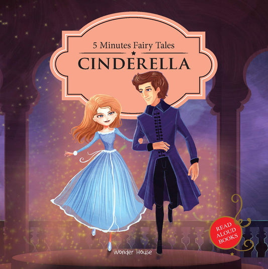 5 Minutes Fairy tales Cinderella: Abridged Fairy Tales For Children (Abridged and Retold) book cover