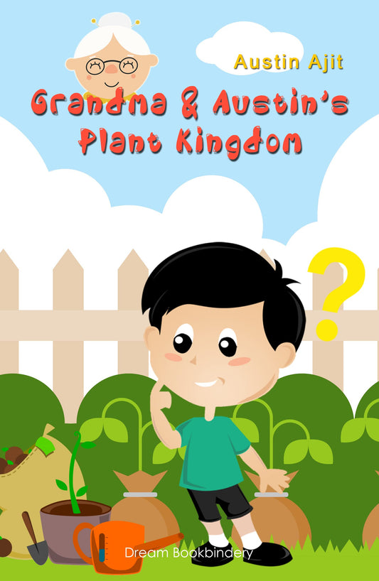 GRANDMA & AUSTINS PLANT KINGDOM book cover
