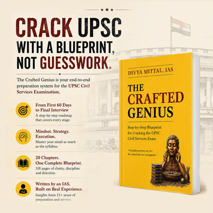 The Crafted Genius | Step-By-Step Blueprint For Cracking UPSC Civil Services Exam | Master Prelims, Mains and Interview | By Divya Mittal, IAS