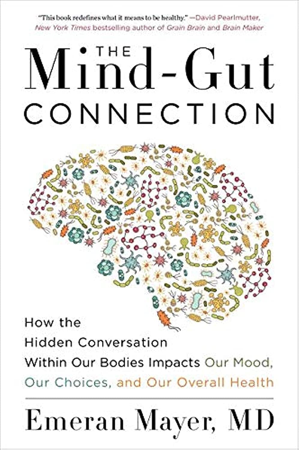 mind-gut-connection-emeran-mayer