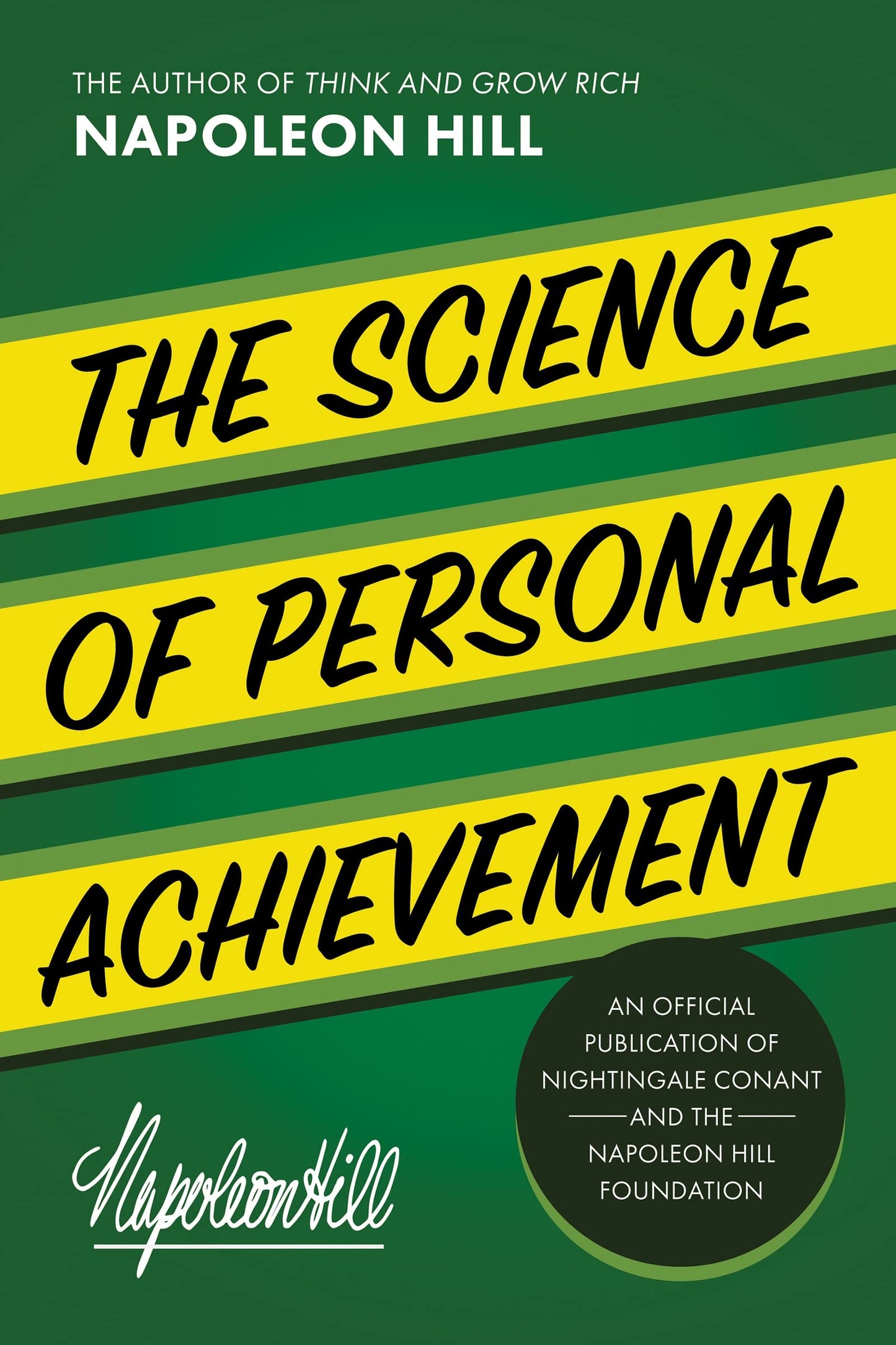 The Science of Personal Achievement (Napolean Hill Books)
