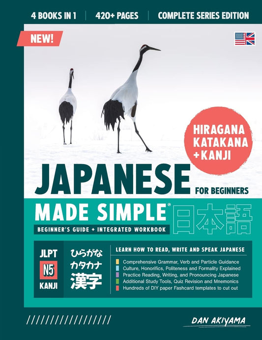 Learning Japanese, Made Simple Beginner's Guide + Integrated Workbook Complete Series Edition (4 Books in 1)