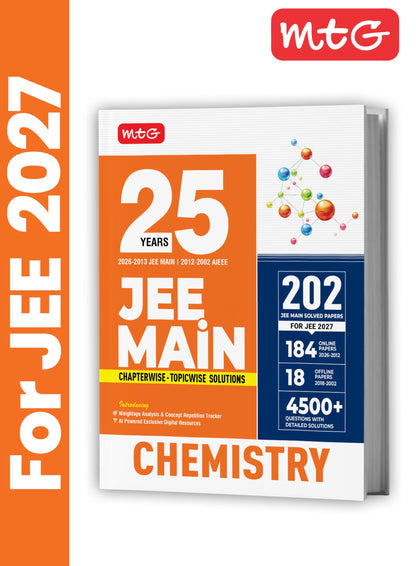 MTG 25 Years (2026-2002) JEE MAIN PYQ Book | 202 Chapter-wise & Topic-wise Previous Years Solved Papers Chemistry For 2027 Exam | Based on New ... Analysis & Concept Repetition Tracker
