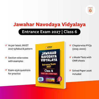 Arihant Jawahar Navodaya Vidyalaya Entrance Exam 2027 Class 6 | Study Guide as per Latest Syllabus | Section-wise Notes, PYQs 2000–2025, Model Tests with OMR & Solved Paper 2026 | English Medium