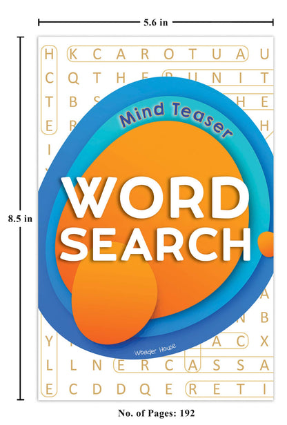 Word Search – Mind Teasers: Classic Word Puzzle Book for Everyone | Boost Vocabulary & Mental Agility | Ages 8+ | Hours of Brain-Boosting Fun