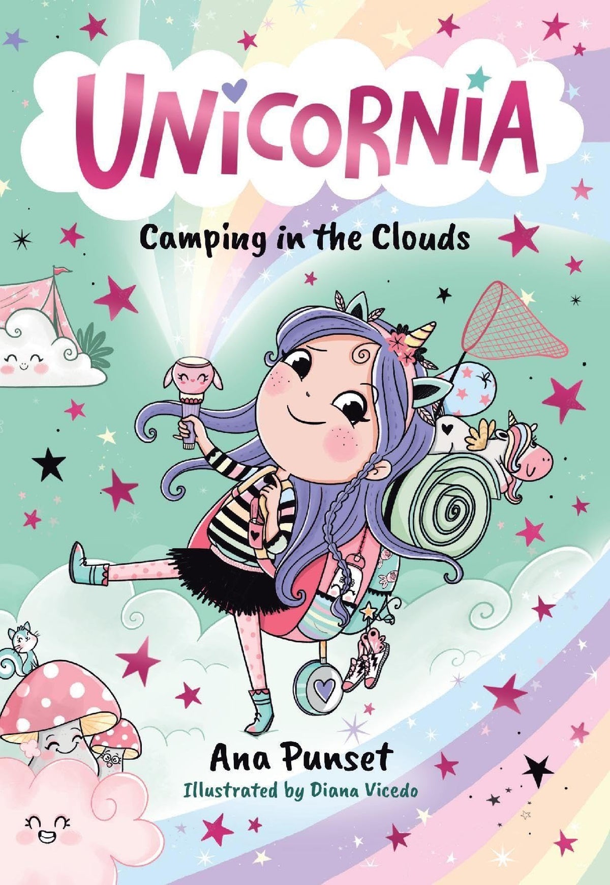 Unicornia: Camping in the Clouds: The bestselling illustrated magical unicorn series for ages 5–8, with themes of anxiety, first school trips and fear of the dark