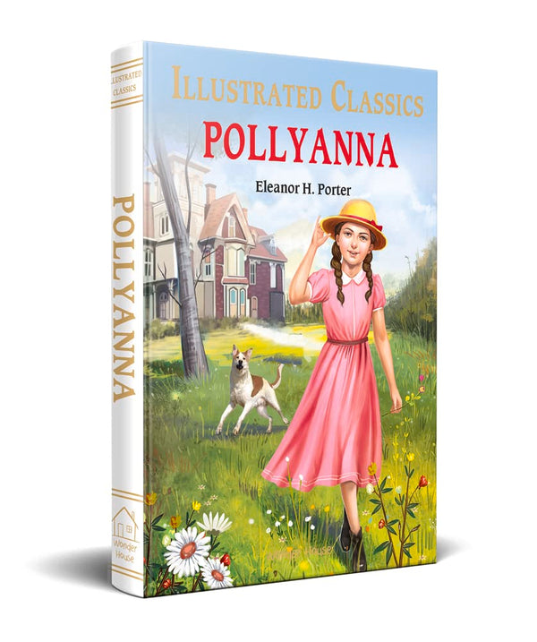 Pollyanna for Kids : illustrated Abridged Children Classics English Novel with Review Questions