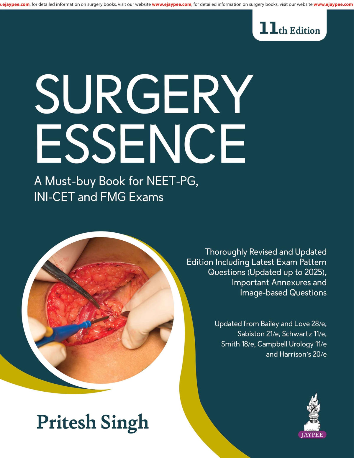 Surgery Essence, 11/E for NEET PG, INI-CET and FMGE Aspirants | PGMEE Solved PYQs (1985-2025) with Concept Synopses, Image-Based Questions and High-Yield Tables: 1
