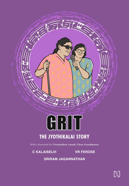 GRIT: The JyothiKalai Story: A Graphic Memoir of Disability and a Mother's Unshakeable Belief