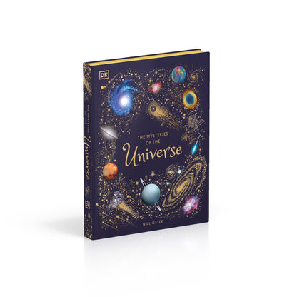 The Mysteries of the Universe: Discover the best-kept secrets of space
