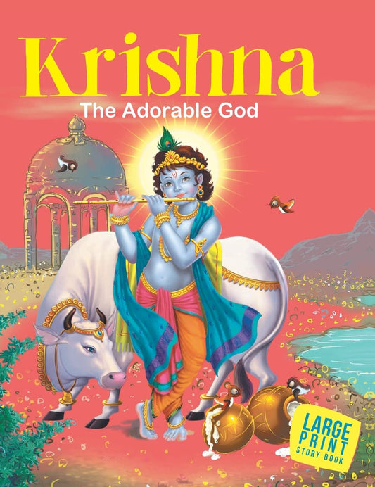 Story Book : Krishna The Adorable God - Indian Mythology Large Print by Om Books Editorial Team (Author) book cover