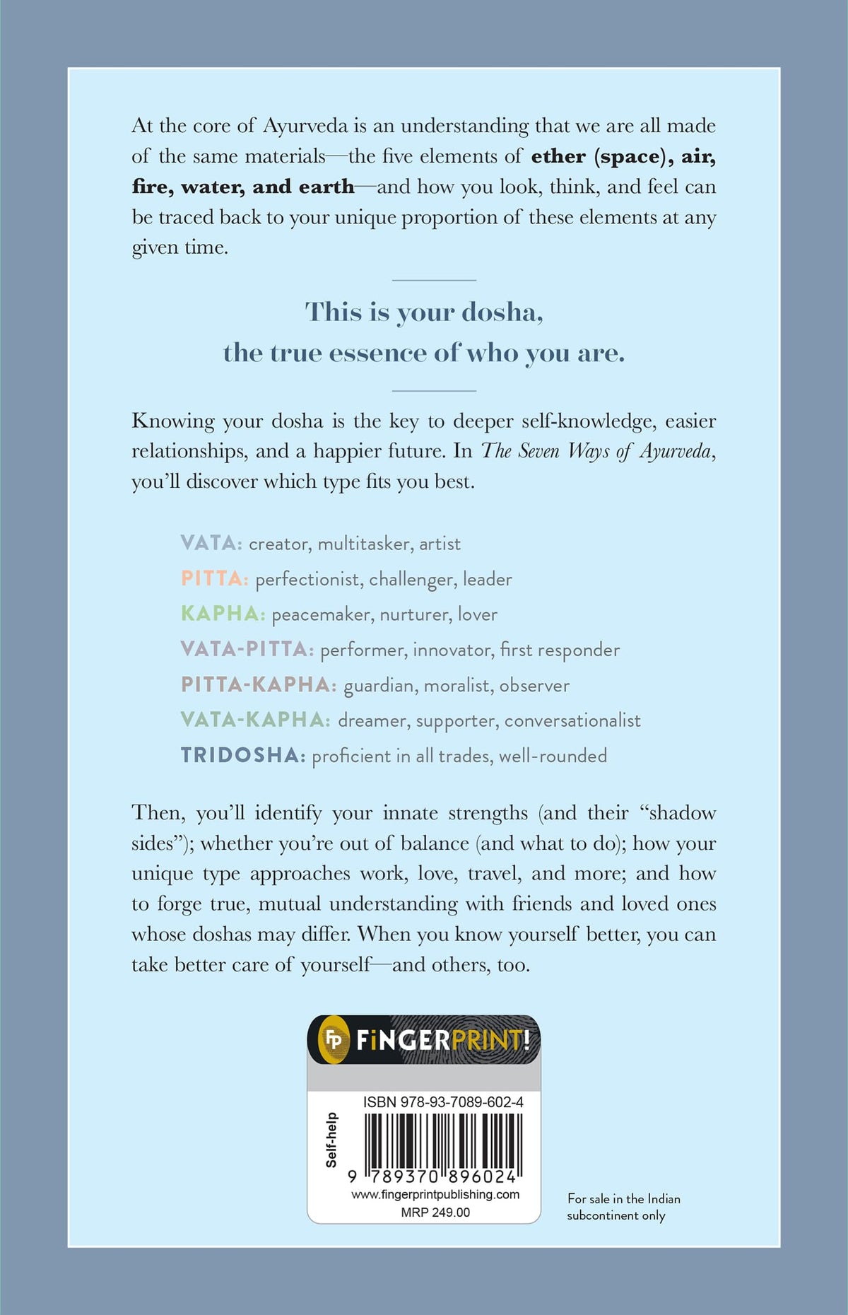 The Seven Ways of Ayurveda