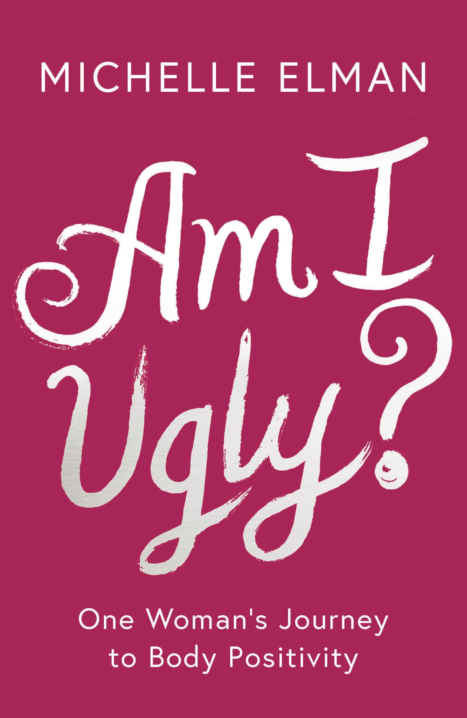 Am I Ugly? book cover
