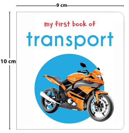 My First Book of Transport | First Vehicle Board Book for Babies, Toddlers & Preschoolers | Learn About Cars, Trains, Planes & More with Bright Pictures | Early Learning Book for Kids Ages 0-3 Years