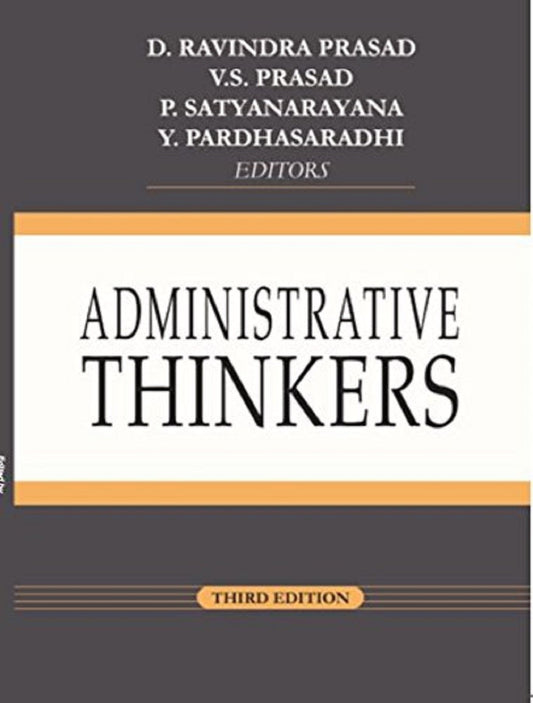 Administrative Thinkers - 3Rd/E by D. Ravindra Prasad (Author), Y. Pardhasaradhi (Author), V. S. Prasad (Author), P. Satyrnarayana (Author) & 1 More book cover