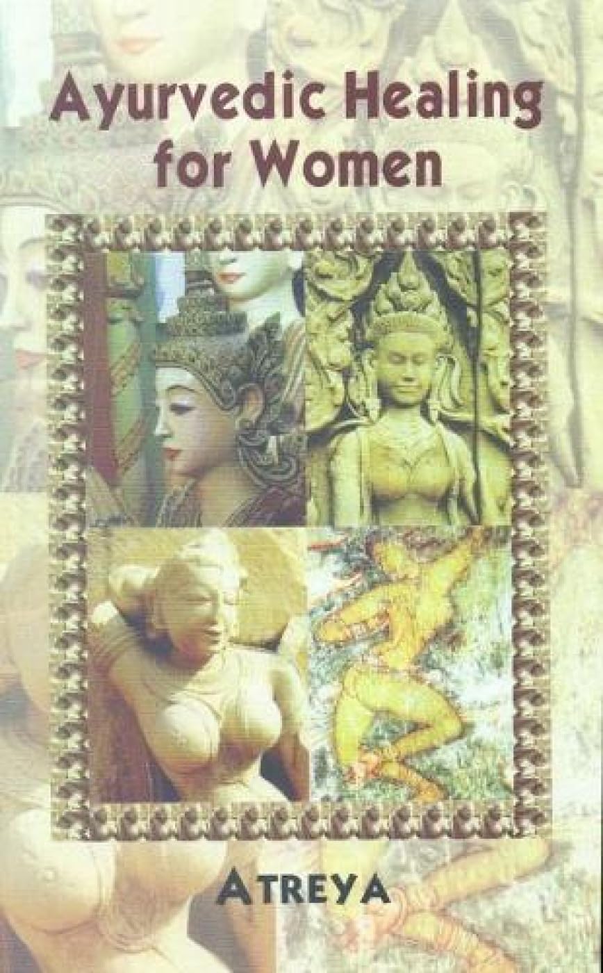 Ayurvedic Healing For Women book cover