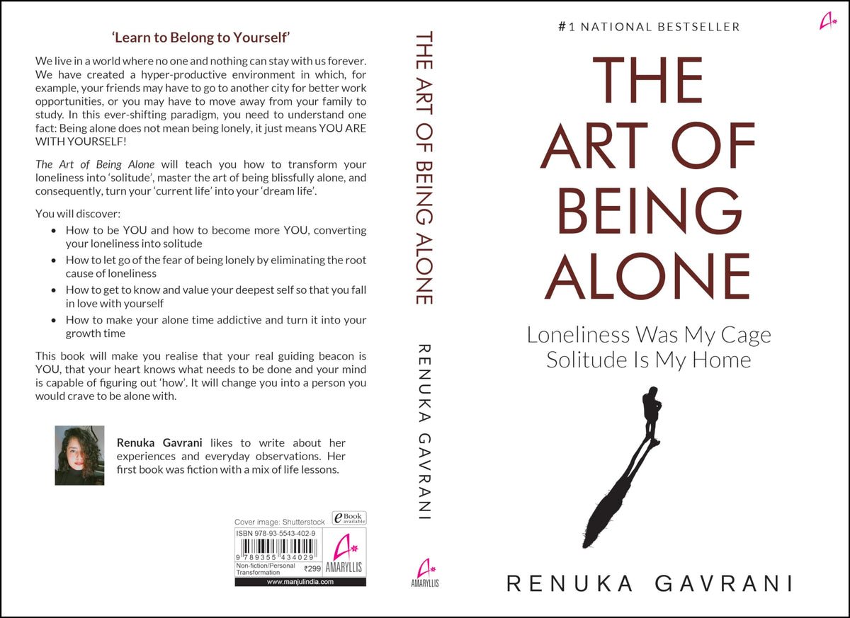 The Art of Being Alone: Loneliness Was My Cage, Solitude Is My Home (English)
