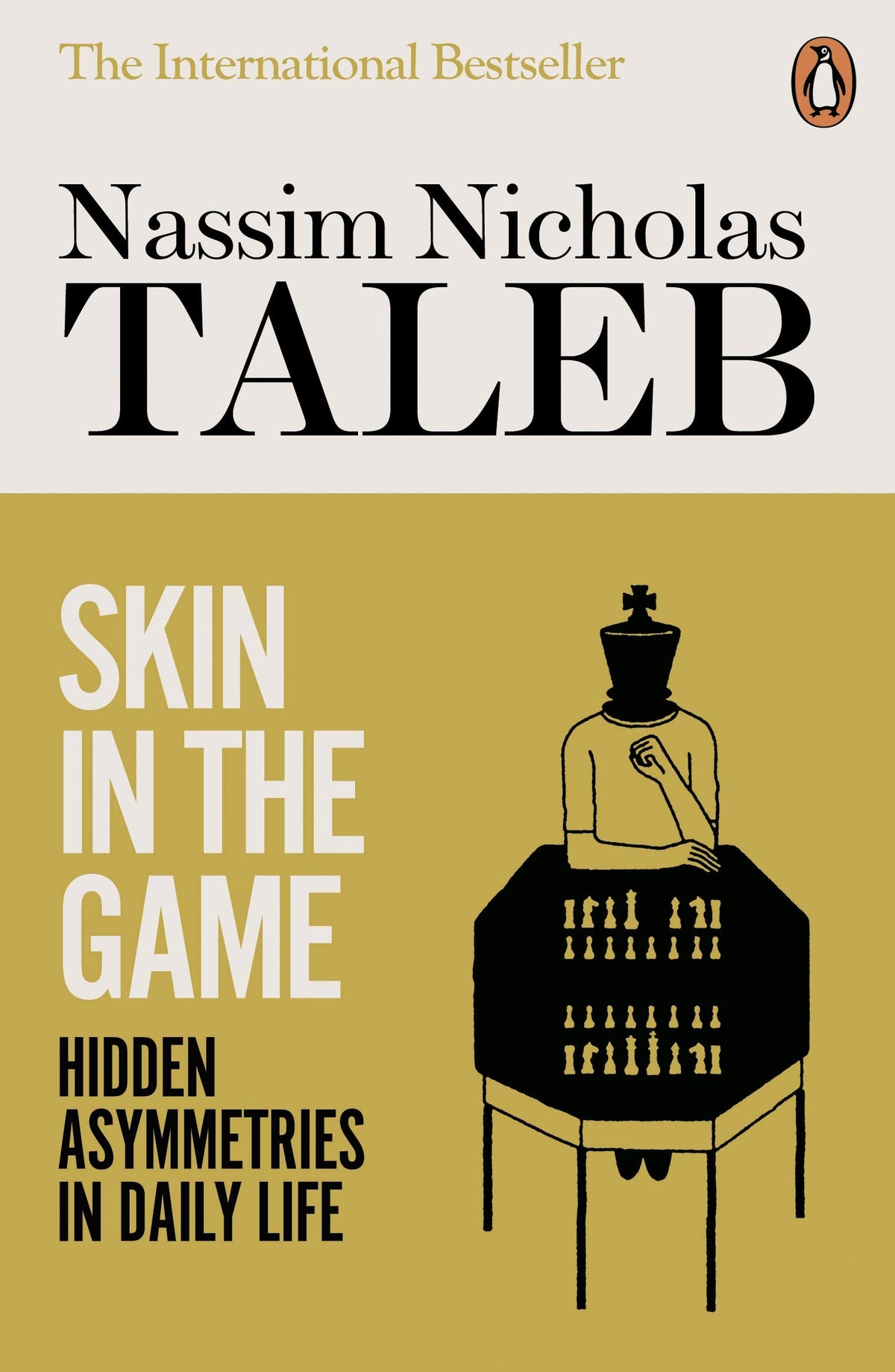 Skin in the Game: Hidden Asymmetries in Daily Life