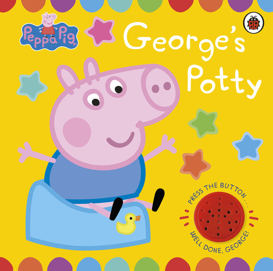 Peppa Pig: Georges Potty (Sound Book) book cover