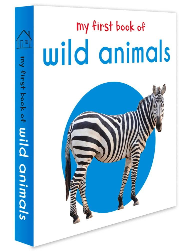 My First Book of Wild Animals: First Board Book book cover