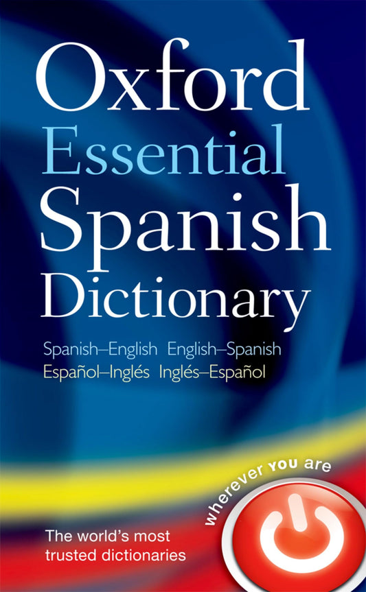 OXFORD ESSENTIAL SPANISH DICTIONARY 1E: PB