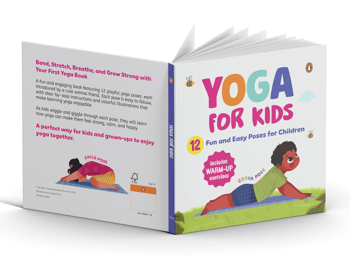 Yoga for Kids: Fun and Simple Yoga Poses I Step-by-Step Guide to Physical and Mental Well-being I Illustrated Asanas for Kids of All Ages I Ages 6+