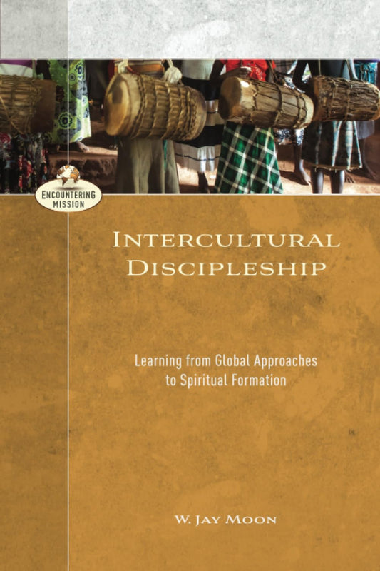 Intercultural Discipleship : Learning from Global Approaches to S book cover