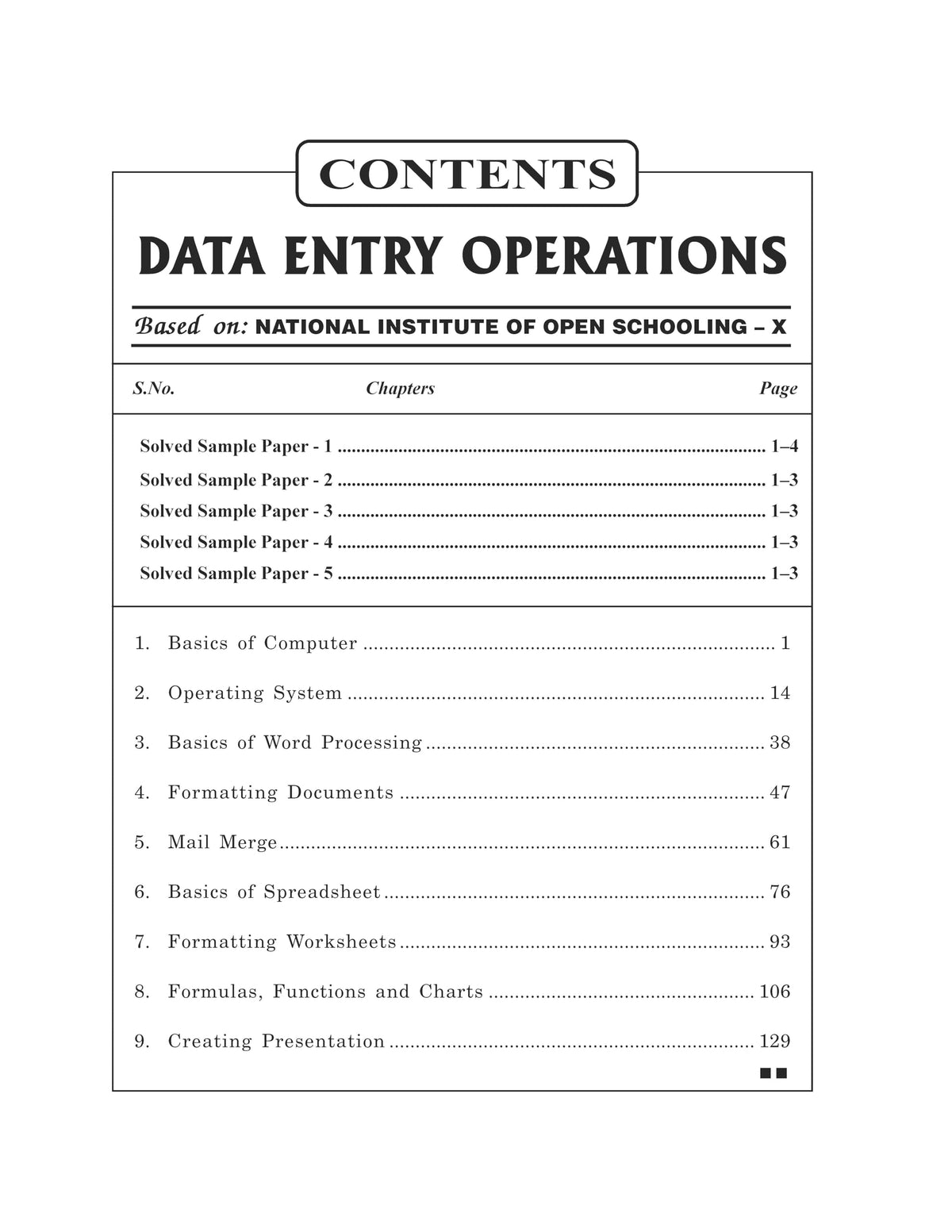 NEERAJ N- 229 Data Entry Operations- English Medium - For Class 10th - NIOS - Chapter Wise Help Book / Guide including Many Solved Sample Papers and ... Exam Notes– Published by Neeraj Publications