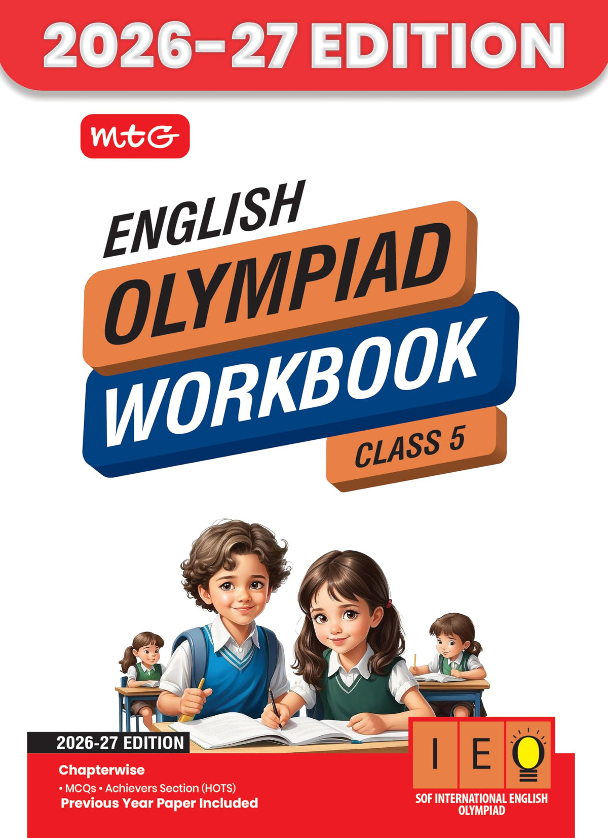 MTG International English Olympiad (IEO) Workbook Class 5 - Chapter-wise MCQs with Achievers Section - SOF Olympiad Books For 2026-27 Exam