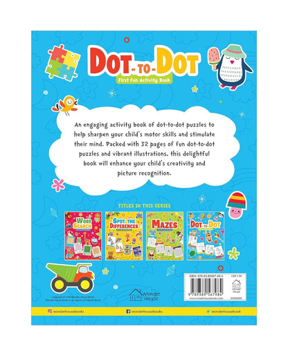 Dot To Dot | First Fun Activity Book For Kids | Beginner Connect-The-Dots Puzzles | Ages 4–7 | 2+ Hours Of Creative Play