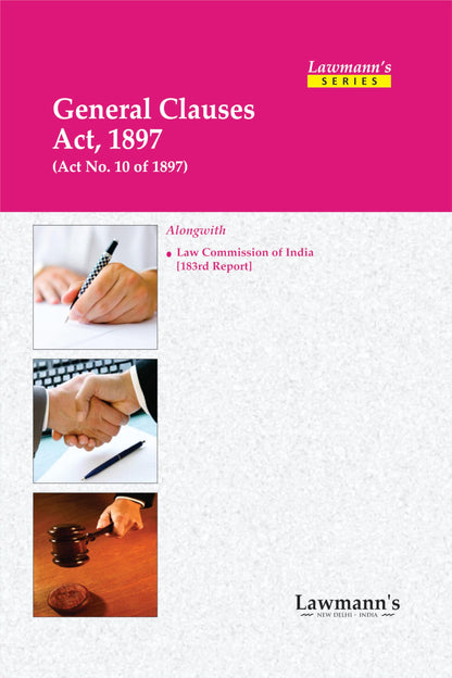 Lawmann's General Clauses Act, 1897 | Bare Act with Comments