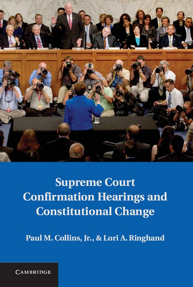Supreme Court Confirmation Hearings and Constitutional Change book cover