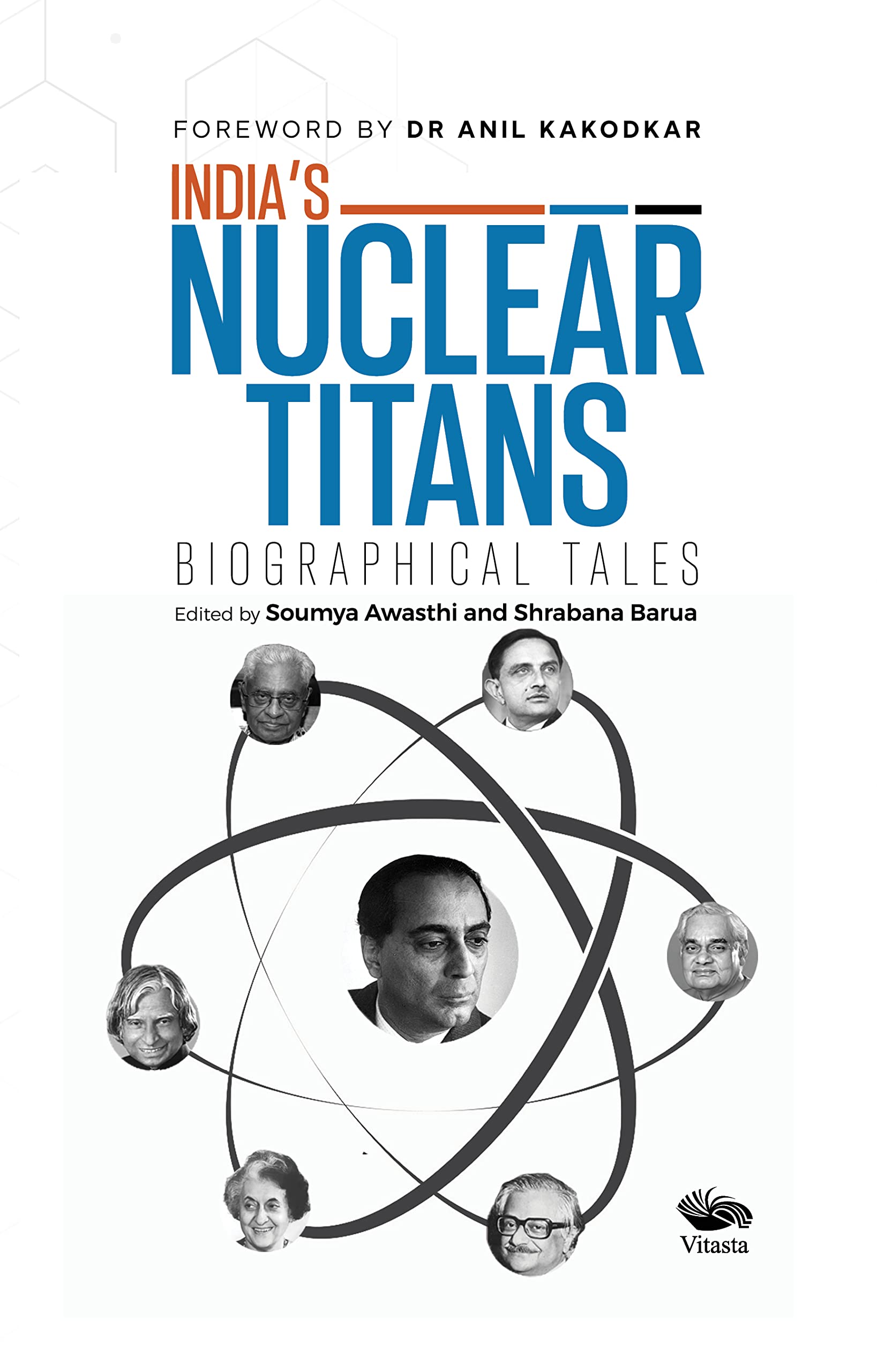 India’s Nuclear Titans: Biographical Tales book cover