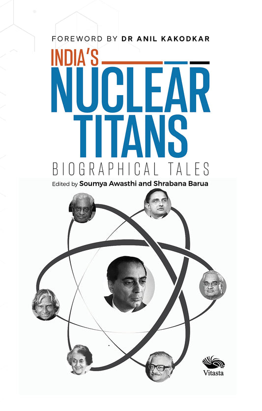 India’s Nuclear Titans: Biographical Tales book cover
