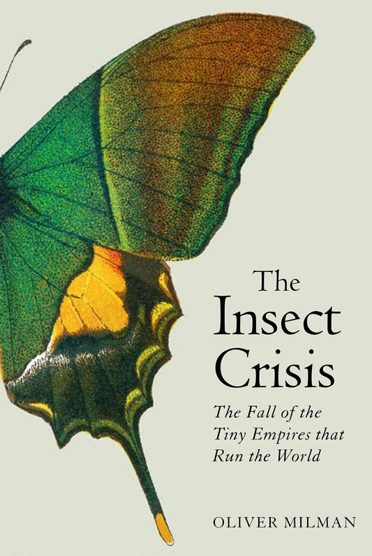 The Insect Crisis  (LEAD) book cover