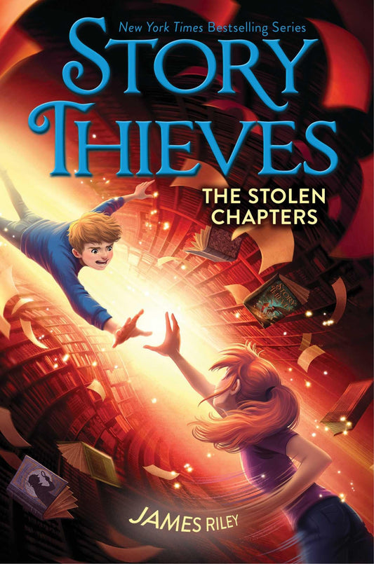 The Stolen Chapters (Story Thieves, Bk. 2) book cover