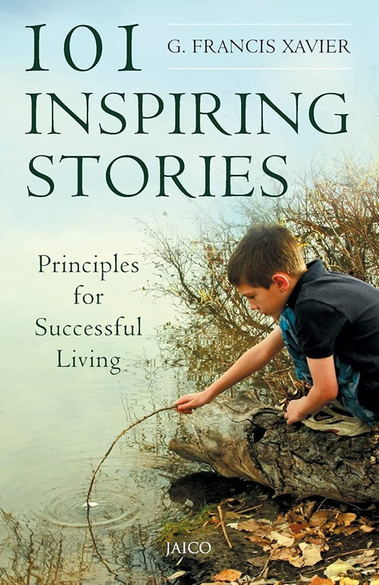 101 Inspiring Stories by G. Francis Xavier book cover